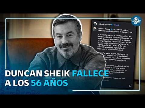 Muere Duncan Sheik, cantante de “Barely Breathing” y ganador de dos premios Tony, a los 56 años