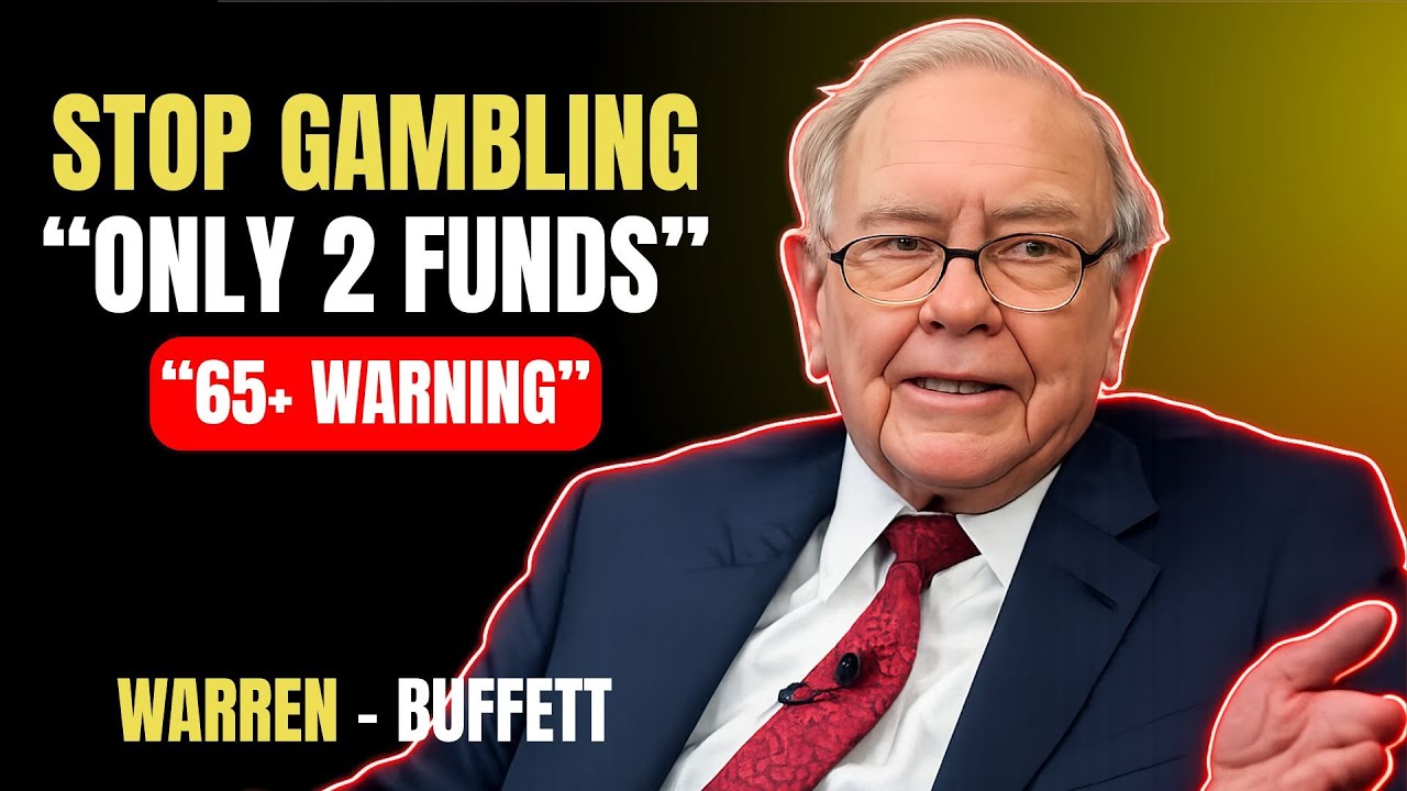 If You're Over 65, Stop Gambling With Your Money — Warren Buffett’s 2-Fund Strategy”