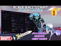 Blade ball Script🔥 OP Auto Parry/Curve,Auto Spam Clash🤩,Auto Ability😎 &amp; Other More✨ | Pc/Mobile