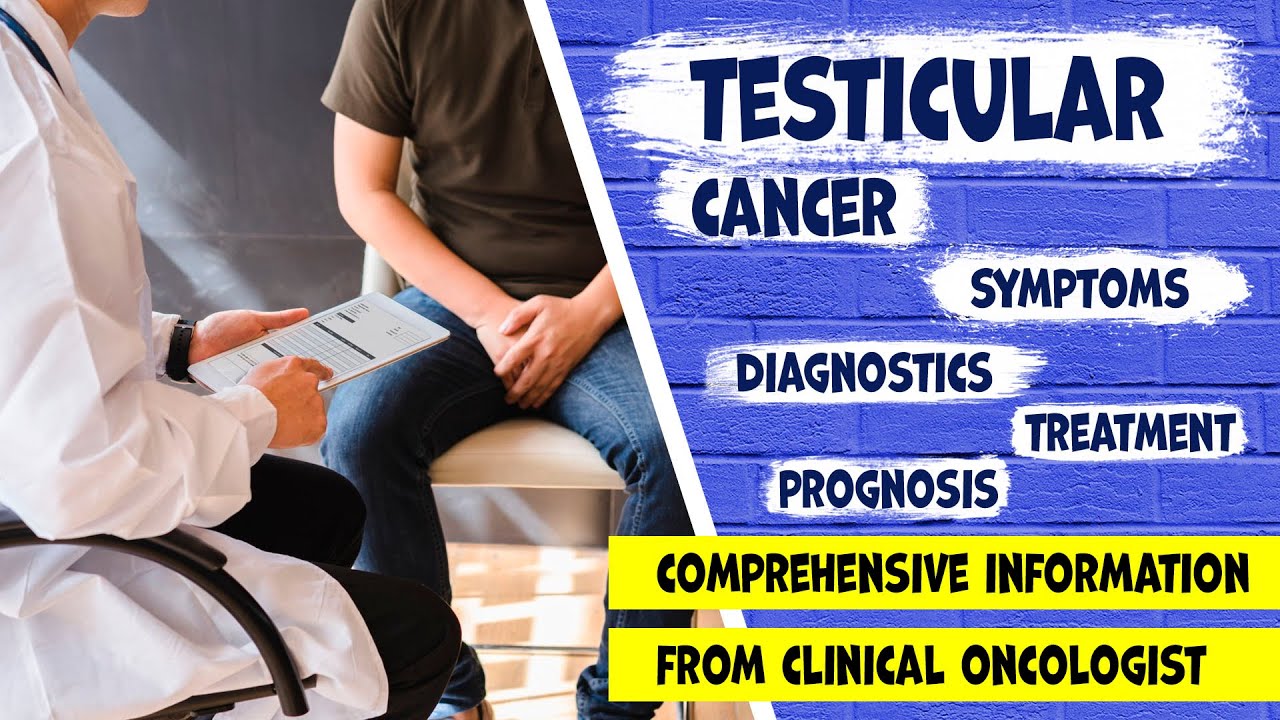 Testicular cancer. Symptoms. Diagnosis. Differential. Treatment