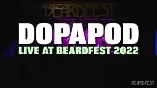 Dopapod Full Set at Beardfest 2022