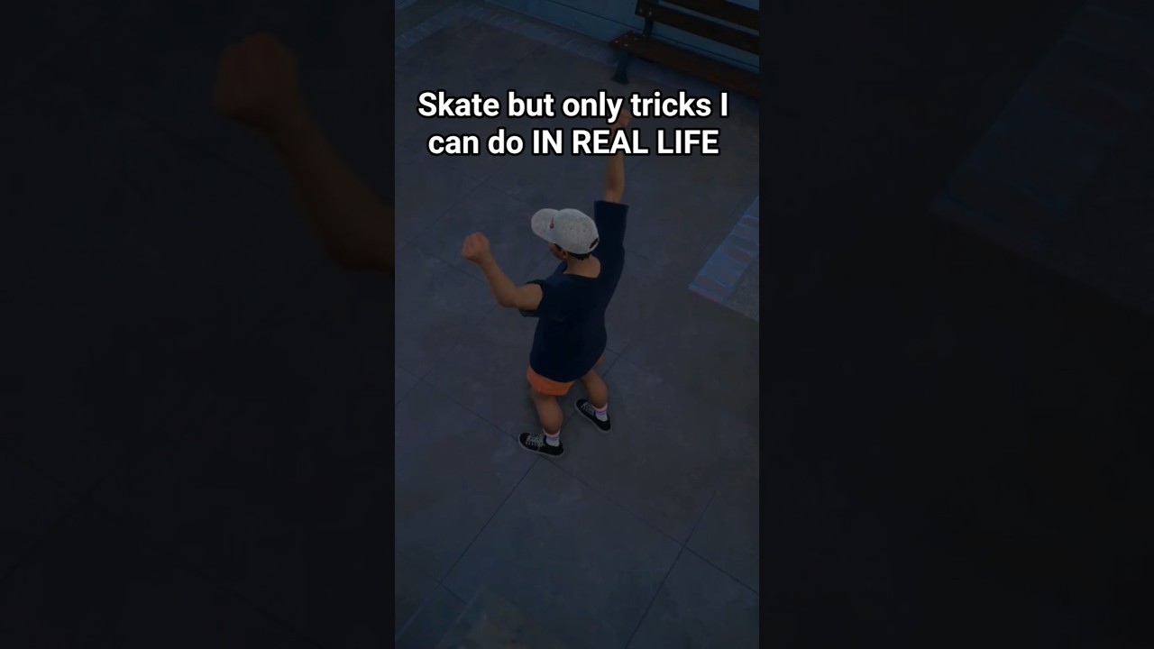 The new Skate game but I can only do tricks I know how to do in REAL LIFE🛹 