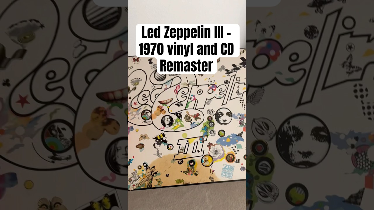 Led Zeppelin III 1970 Vinyl & CD Remaster #ledzeppelin
