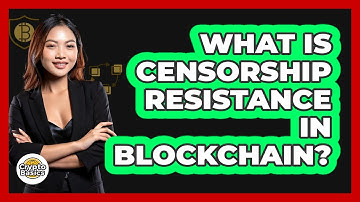 What Is Censorship Resistance In Blockchain? - CryptoBasics360.com