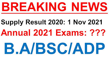 Breaking News B.A/BSC/ADP Supply Result 2020 Annual Exams 2021 Official Notification Update BZU