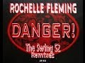 Rochelle Fleming - Danger! (Swing 52 Dub) - 1994