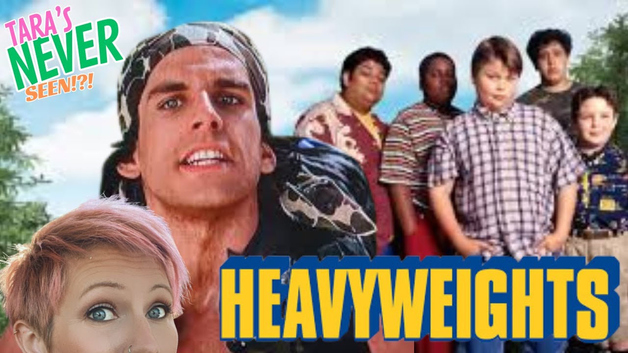 FIRST TIME WATCHING ~ HEAVYWEIGHTS ~ TARA'S NEVER SEEN