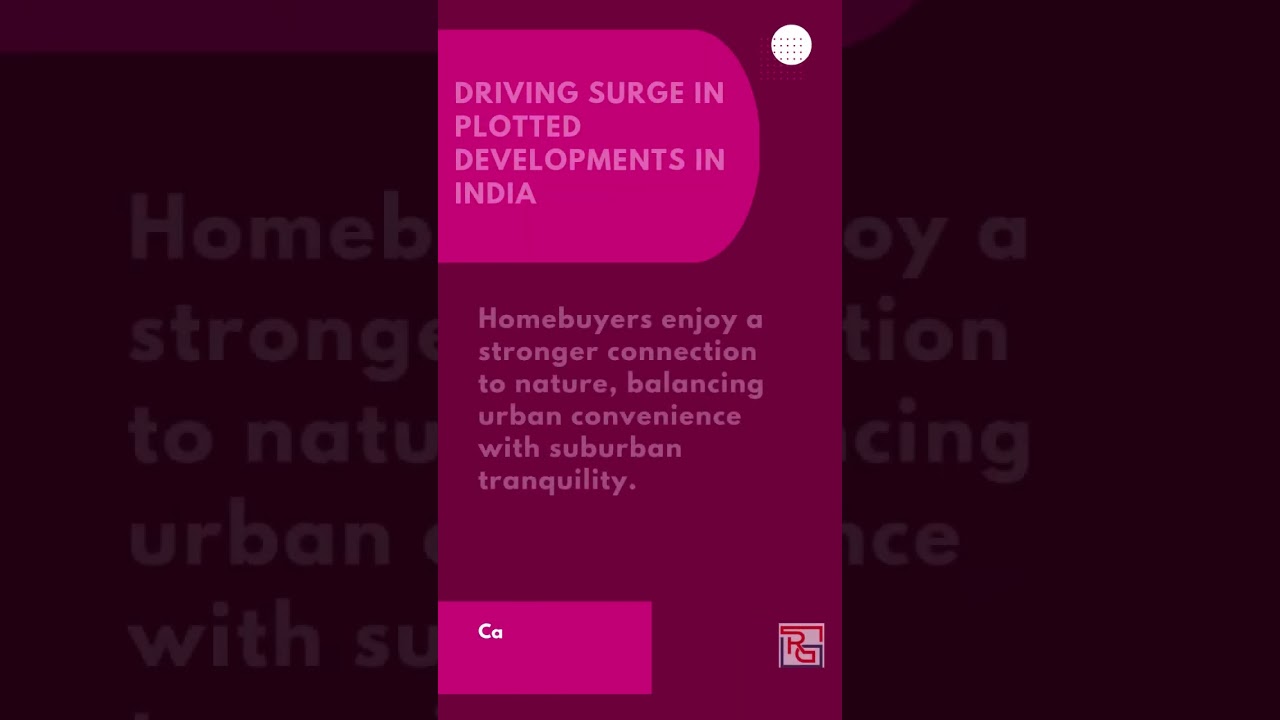 Driving Surge in Plotted Developments in India