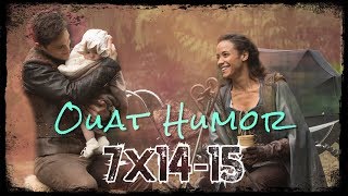 OUAT Humor || 7x14-15