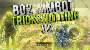 Aimbot Trickshotting #2! BO2!