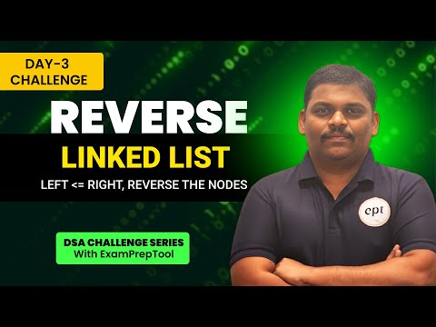 Reverse the linked list | Day - 3 Challenge | Code with Reddy Sir | Code with ExamPreptool