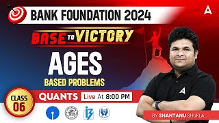 Ages Based Problems | Quant for Bank Exams 2024 | Maths by Shantanu Shukla