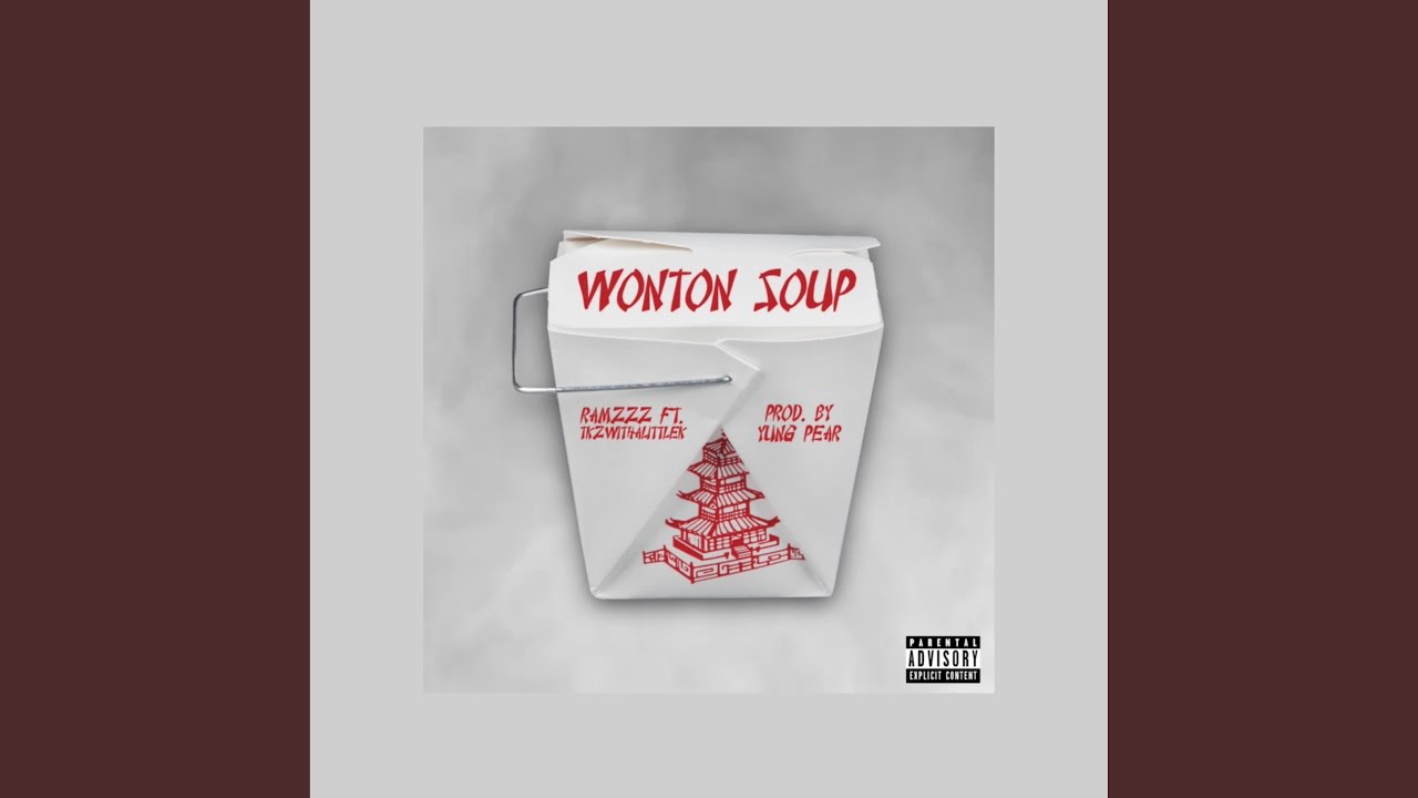 Assista a Wonton Soup (feat. Tkzwithalittlek) no YouTube Assista a Wonton Soup (feat. Tkzwithalittlek) no YouTube