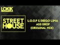 Loop  diego lima  ass drop lo kik records