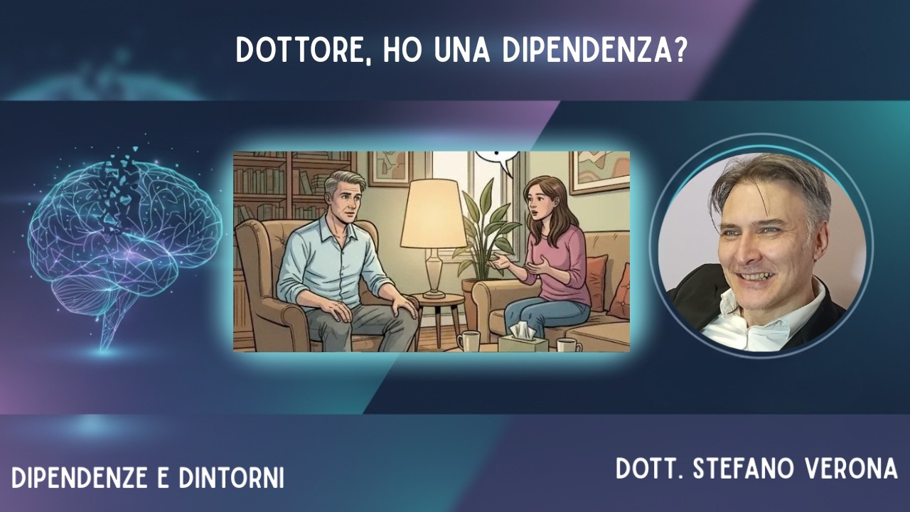 Dottore, ho una dipendenza?