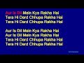 Aur Is Dil Mein Kya Rakha Hai - Suresh Wadkar Hindi Full Karaoke with Lyrics