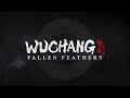 WUCHANG: Fallen Feathers – Soulslike Bergaya Tiongkok yang Bikin Deg-degan