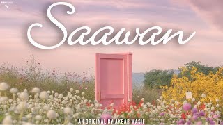 Akbar Wasif - Saawan | Instagram Trending Song | (  Lyrical Video ) | Monsoon Song