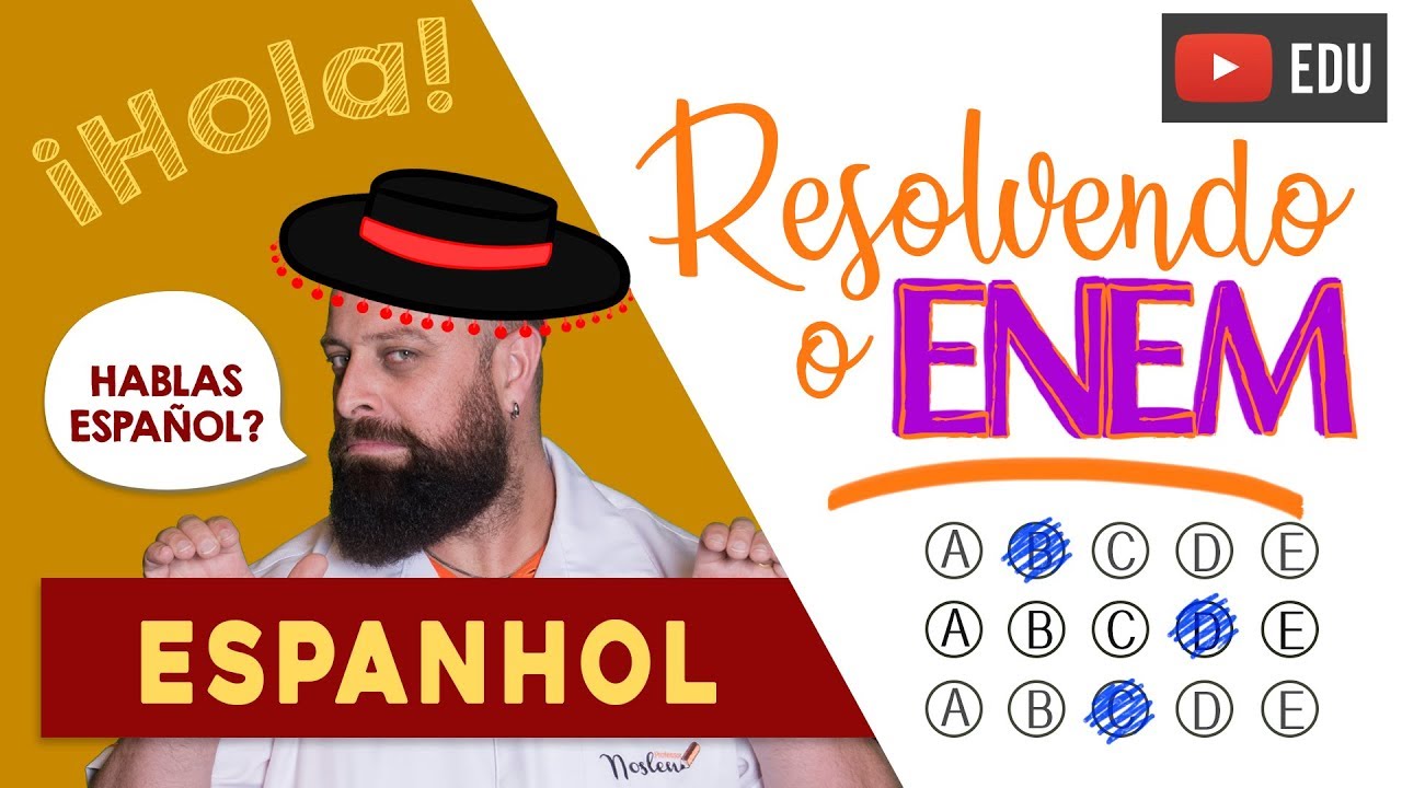 Respondendo o ENEM - Espanhol. [Prof. Noslen]