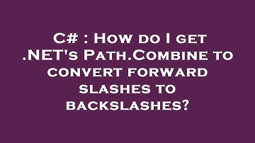 C# : How do I get .NET