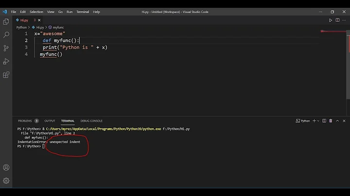 IndentationError: unexpected indent   Problem Solve Python VSCODE