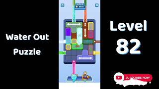 Water Out Puzzle Level 82 Walkthrough 💧 | Step-by-Step Solution | SolutionGuruji