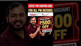 Pw Coupon Code 2026 Batch | Coupon For Pw Batch | Pw Coupon Code 2027 Batch #pw #pwcouponcode