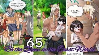 Be the Queen in the Beast World Chapter 65 | See Through The Disguised