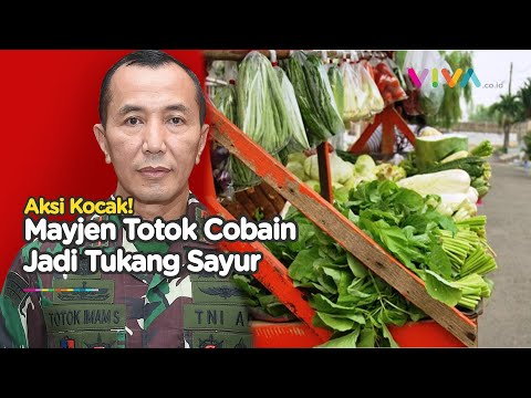 Momen Mayjen Totok Jajal Profesi Tukang Sayur