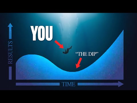 The Dip: The MOST important lesson YOU learn too late in life...