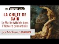 La chute de can le mal invitable dans lhistoire primordiale  michaela bauks  14 dcembre 2023