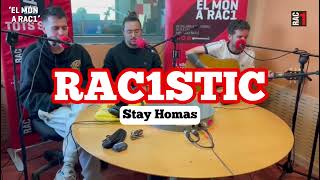 #RAC1stic - Stay Homas estrena disc a &#39;El Món a RAC1&#39;