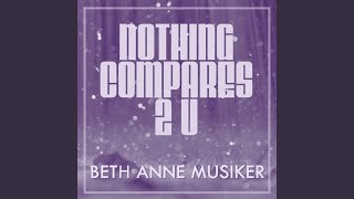 Nothing Compares 2 U