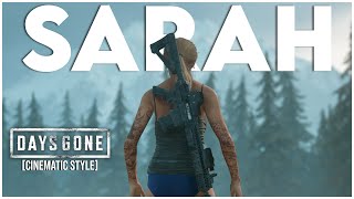 SARAH WHITTAKER - Days Gone PC Mods Vol.4 [Cinematic Style]