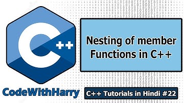 OOPs Recap & Nesting of Member Functions in C++ | C++ Tutorials for Beginners #22