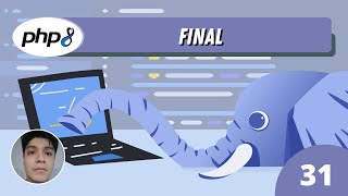 31 - Final in PHP - PHP 8 Course from Scratch (Updated)