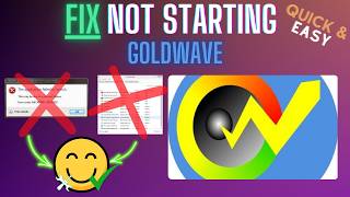 GoldWave Not Opening Fix Launch Issues & Black Screen (2026)