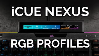 iCUE Nexus RGB Profiles