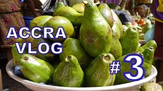 ACCRA VLOG #3: Madina Market