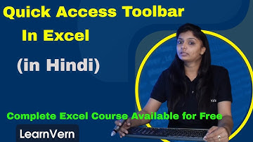 What is the Quick Access Toolbar in MS Excel With Its Uses | Tutorial Video in Hindi | LearnVern