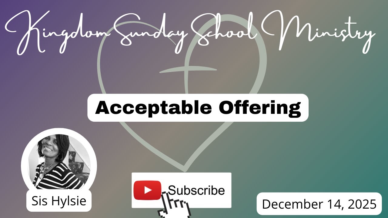 Приемлемое пожертвование, урок воскресной школы COGIC на 14 декабря 2025 г.