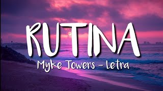 Myke Towers - Rutina (LETRA) chords