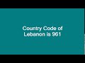 Country Code Of Lebanon Is 961 Country Code Of Lebanon Is 961