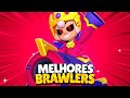 os 10 MELHORES BRAWLERS do NOVO META 🔥