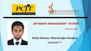 Java Institute | Database Management System | Question set 20 | M.D. Sihilal Nimsara