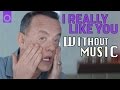 CARLY RAE JEPSEN I Really Like You WITHOUTMUSIC Parody