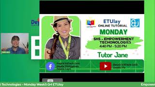 Empowerment Technologies  - Monday Week5 Q4 ETUlay
