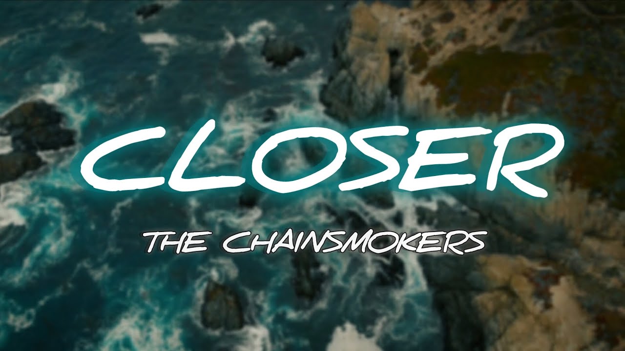 The Chainsmokers - Closer (Lyric) ft. Halsey - YouTube