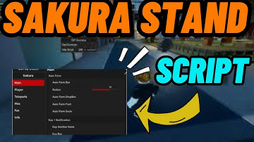 [OP] Sakura Stand Script | AUTO FARM 🌸💥 INFINITE CASH + GOD MODE! 🤑✨