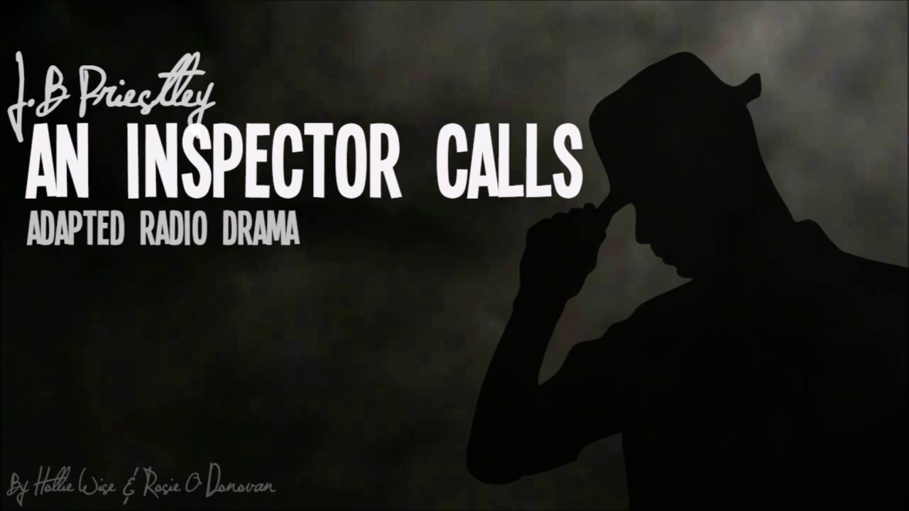 'An Inspector Calls' Radio Drama - YouTube